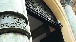 Una boccata d'ossigeno per le ex province: dalla Regione in arrivo 100 mln