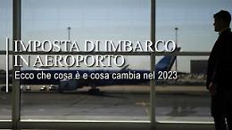 Imposta di imbarco in aeroporto: cosa è e cosa cambia nel 2023