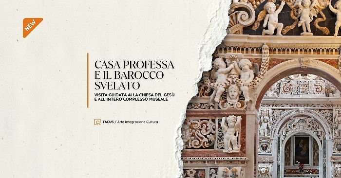 Alla scoperta del complesso del Gesù a Casa Professa con TACUS: viaggio nel teatro della salvezza del barocco gesuitico