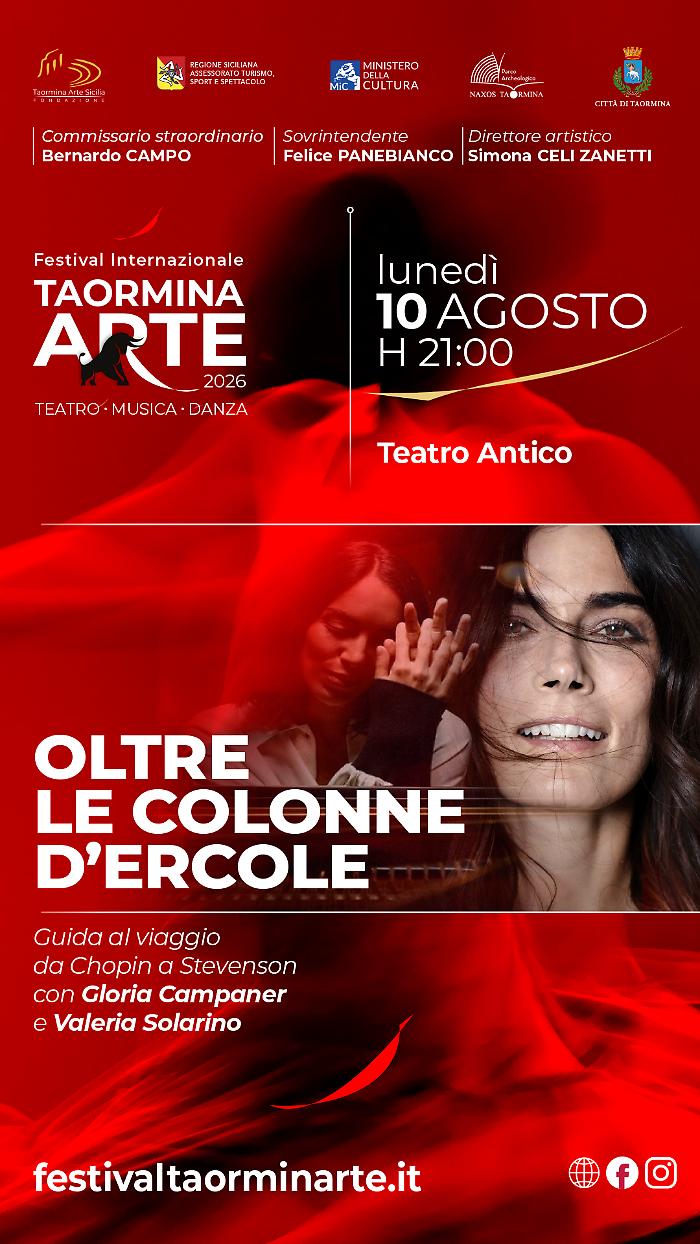 Fondazione Taormina Arte Sicilia, il 10 agosto al Teatro Antico "Oltre le Colonne d'Ercole" con Valeria Solarino e Gloria Campaner